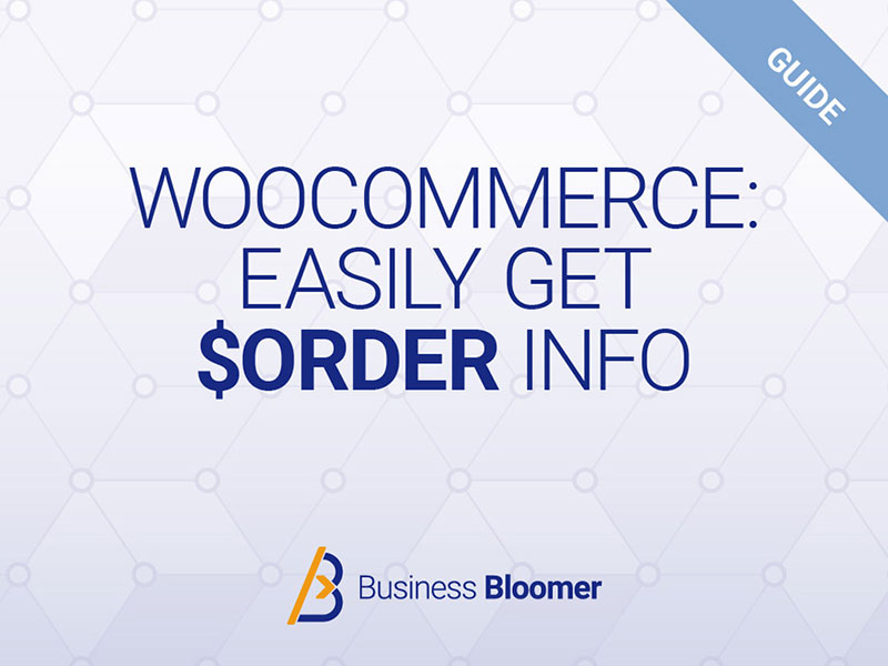 WooCommerce: Nhận Thông tin Đơn hàng (total, items, etc) Từ $order Object